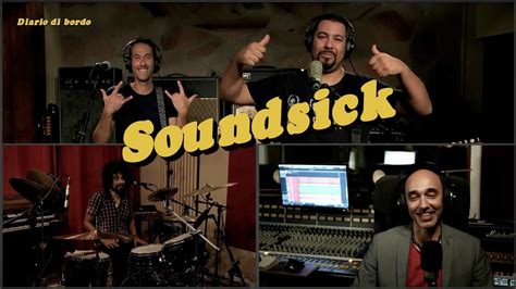 Soundsick Diario Di Bordo Live Music Studio Session Rock