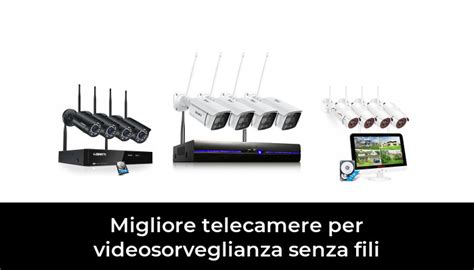 Migliore Telecamere Per Videosorveglianza Senza Fili Nel