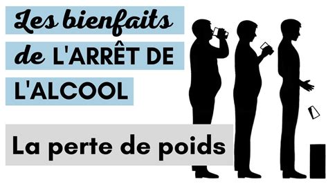 Les bienfaits de l arrêt de l alcool La perte de poids YouTube