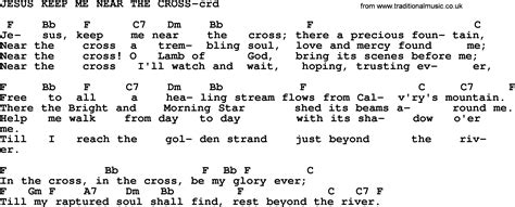 Top 500 Hymn Jesus Keep Me Near The Cross Lyrics Chords And Pdf