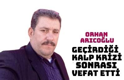 Orhan Aricio Lu Kalp Kr Z Sonucu Hayatini Kaybett