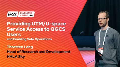 Providing UTM U Space Service Access To QGCS Users Thorsten Lang