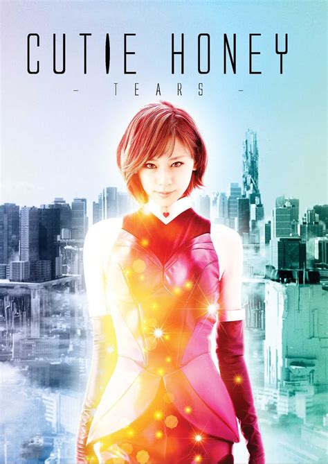 Cutie Honey Tears 2016 Posters — The Movie Database Tmdb