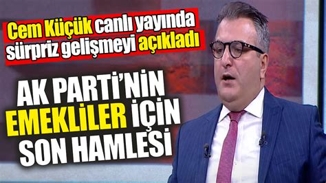 Cem Küçük canlı yayında sürpriz gelişmeyi açıkladı AK Partinin