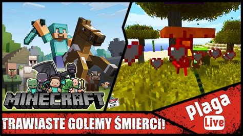 TRAWIASTE GOLEMY ŚMIERCI Minecraft Sztynx 67 PlagaLive YouTube