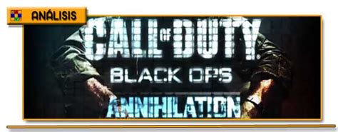 Análisis Pack de mapas Annihilation COD Black OPS