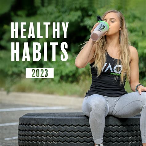 Healthy Habits in 2023 – VADE Nutrition