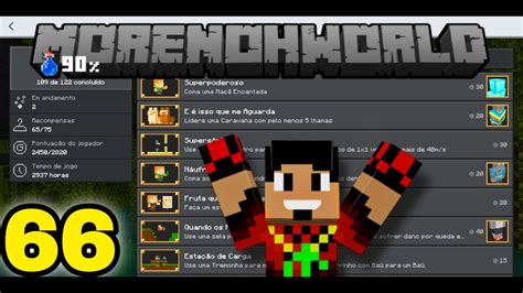 LIBEREI 90 DAS CONQUISTAS MINECRAFT BEDROCK Morenoh World 66