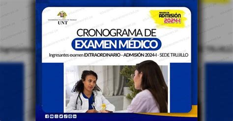 UNT Conoce el Cronograma del examen médico para ingresantes en la