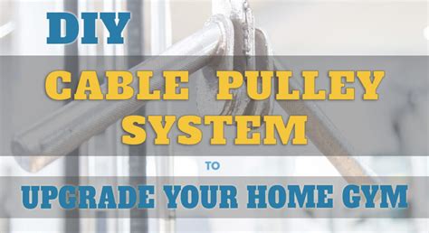 Easy DIY Pulley System (Nov. 2023) Build Your Own Homemade Cable Machines