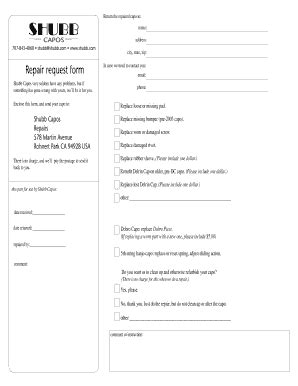 Fillable Online Repair Request Form Shubb Capos Fax Email Print