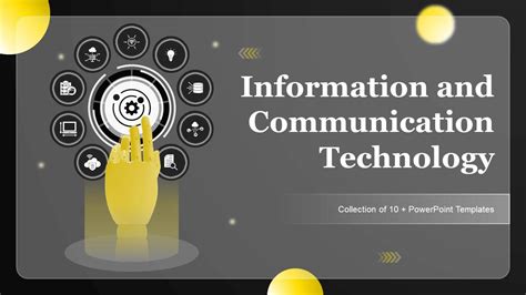 Top Information And Communications Technology Powerpoint