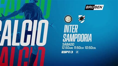 Promo ESPN Inter Vs Sampdoria Serie A 2021 YouTube