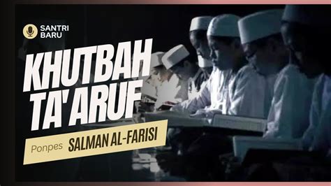 Khutbah Taaruf Santri Baru Pondok Pesantren Youtube