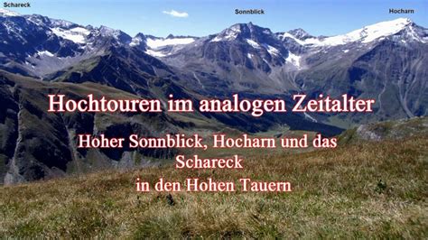 Sonnblick Zittelhaus Hocharn Und Schareck Kolm Saigurn