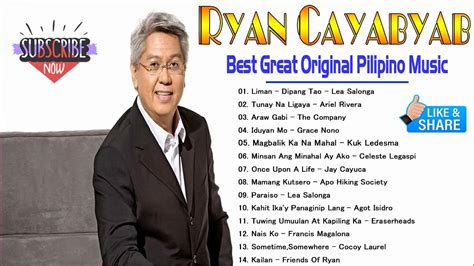 Best Collection Songs Of Ryan Cayabyab The Great Original Pilipino