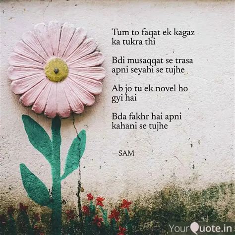 Tum To Faqat Ek Kagaz Ka Quotes Writings By Sam Shah YourQuote