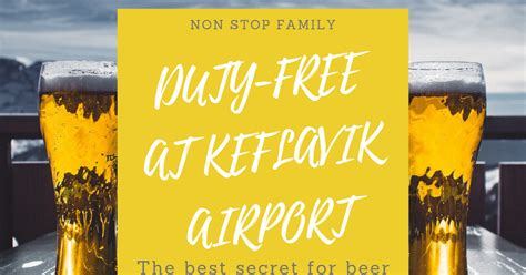 Duty-free at Keflavik Airport - The Best Secret for Beer Lovers | Non ...