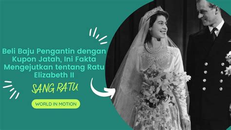 Penguasa Abadi Inggris 19 Fakta Mengejutkan Ratu Elizabeth II Sang