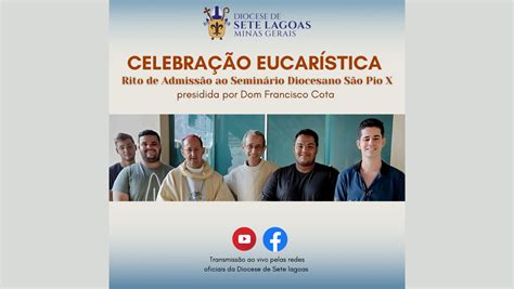 Celebra O Eucar Stica Marca Admiss O De Quatro Jovens Ao Semin Rio