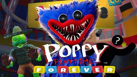 Das Neue Poppy Playtime Spiel Poppy Playtime Forever Deutsch YouTube