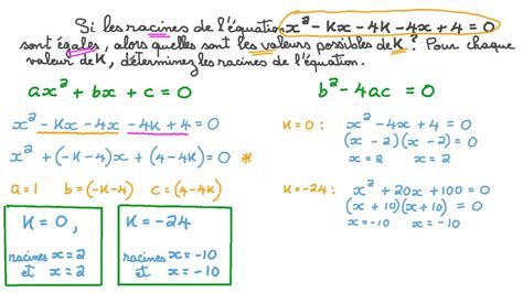 Vidéo question Déterminer les valeurs dune inconnue et des racines