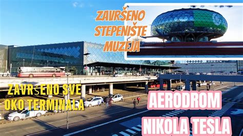 Aerodrom Nikola Tesla Najava Novih Radova Uz Dodatna Ulaganja Vinci