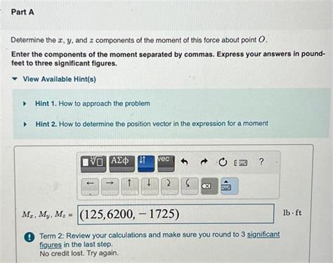 Solved The Force F I J K Lb Acts At The End Of Chegg