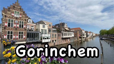 Gorinchem The Netherlands Youtube