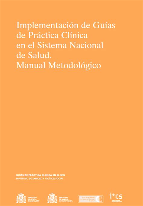 Manual De Implementación De Guías De Práctica Clínica En El Sistema