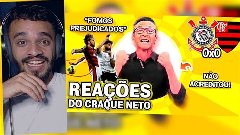 React Olha Como O Neto Reagiu A Corinthians X Flamengo Pela Copa Do