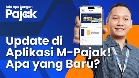 DJP Update Fitur Terbaru Di Aplikasi M Pajak Ada Apa Saja YouTube