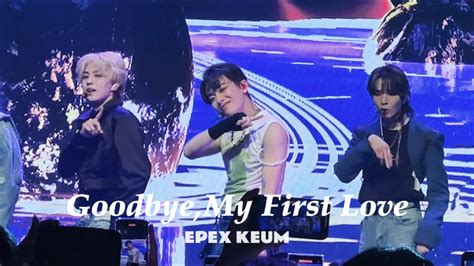 230624 EPEX 1st FANCON in TAIPEI 이펙스 팬콘 안녕 나의 첫사랑 Goodbye My First