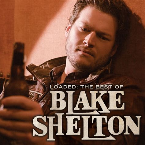 Blake Shelton – Austin Lyrics | Genius Lyrics