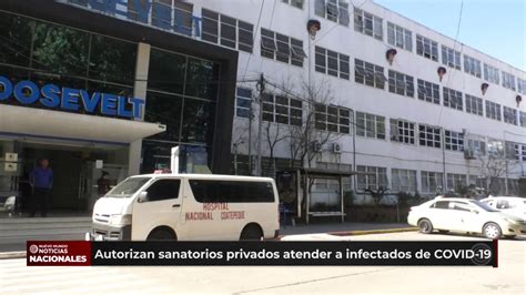 Autorizan A Sanatorios Privados Youtube