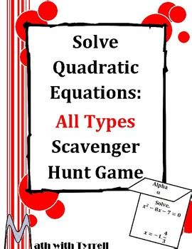 Solve Quadratic Equations All Types Scavenger Hunt Game By Math With