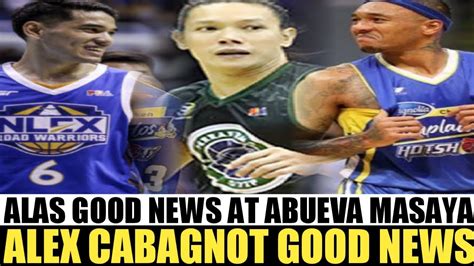 PBA LIVE ALEX CABAGNOT GOOD NEWS I NLEX KEVIN ALAS GOOD NEWS I