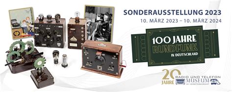 Jahre Rundfunk In Deutschland Radio Und Telefonmuseum