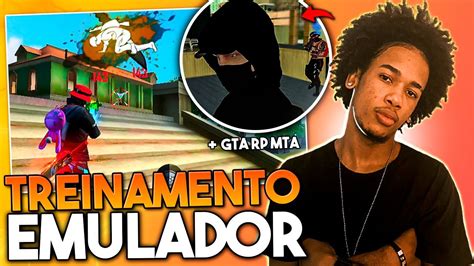 🔥 Free Fire Ao Vivo 🔥 Treinamento No Emulador Gta Mta Rp 🔥 Emulador