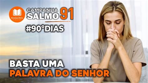 DEVOCIONAL DIÁRIO CAMPANHA SALMO 91 90º DIAS YouTube