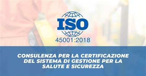 Consulenza Iso Sistema Di Gestione Sicurezza