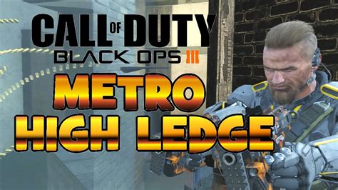 Black Ops 3 GLITCHES New High Ledge Metro COD BO3 Glitches YouTube