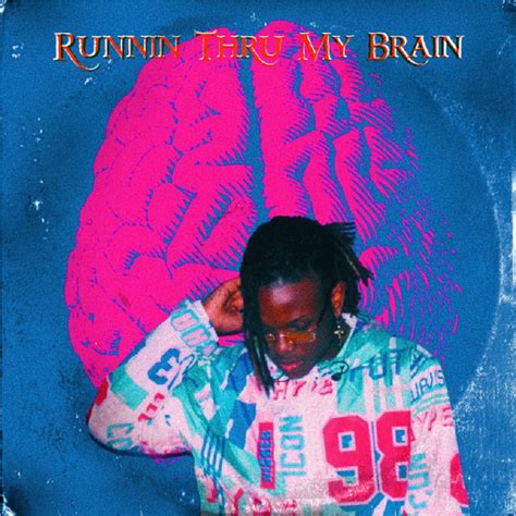 Runnin Thru My Brain Single By Khristopher Spotify