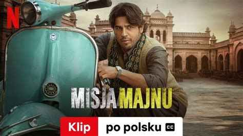 Misja Majnu Klip Z Napisami Zwiastun Po Polsku Netflix Youtube