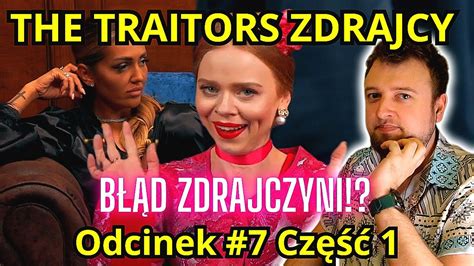 Pierwszy B D Zdrajczyni The Traitors Zdrajcy Odcinek Cz