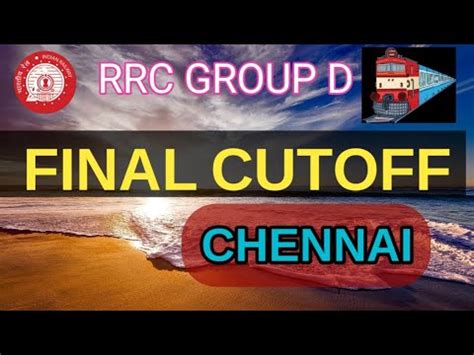 RRC Group D Chennai Final Cutoff Rrcgroupdresult2022 YouTube