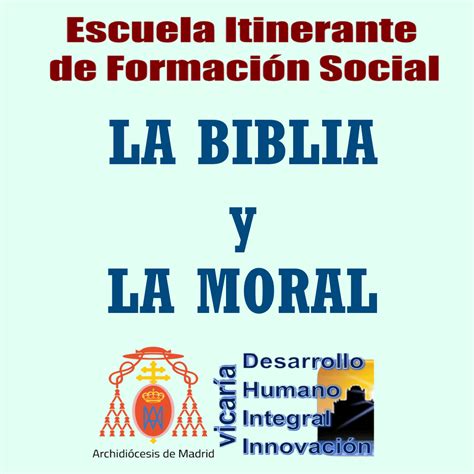 Escuela Form Social La Biblia Y La Moral Pastoral Social E