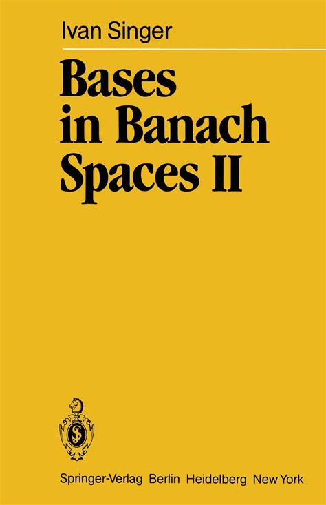 Bases In Banach Spaces II Amazon Co Uk Singer Ivan 9783642678462 Books