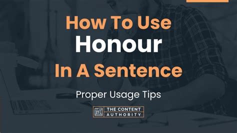 How To Use Honour In A Sentence Proper Usage Tips