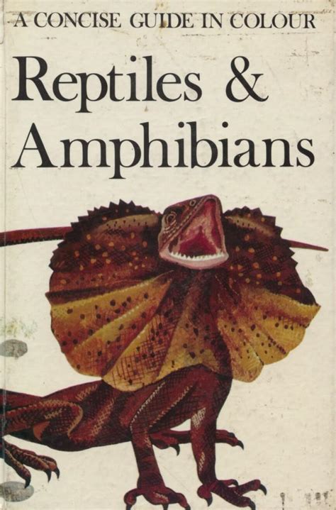 A Concise Guide In Colour Reptiles And Amphibians By Vogel Zdenek